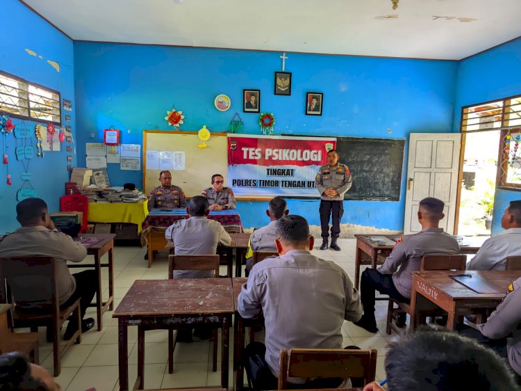 Pastikan Kelayakan Personel, Polres TTU Gandeng Tim Psikologi Polda NTT Gelar Tes Psikologi.